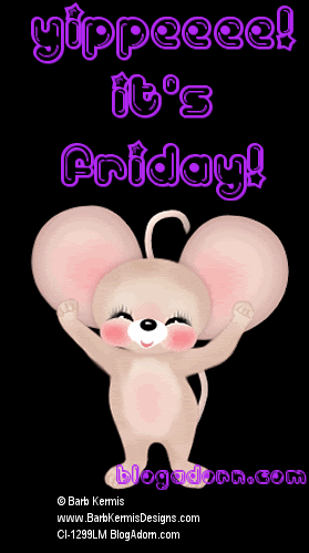 my sweet sweet time happy friday